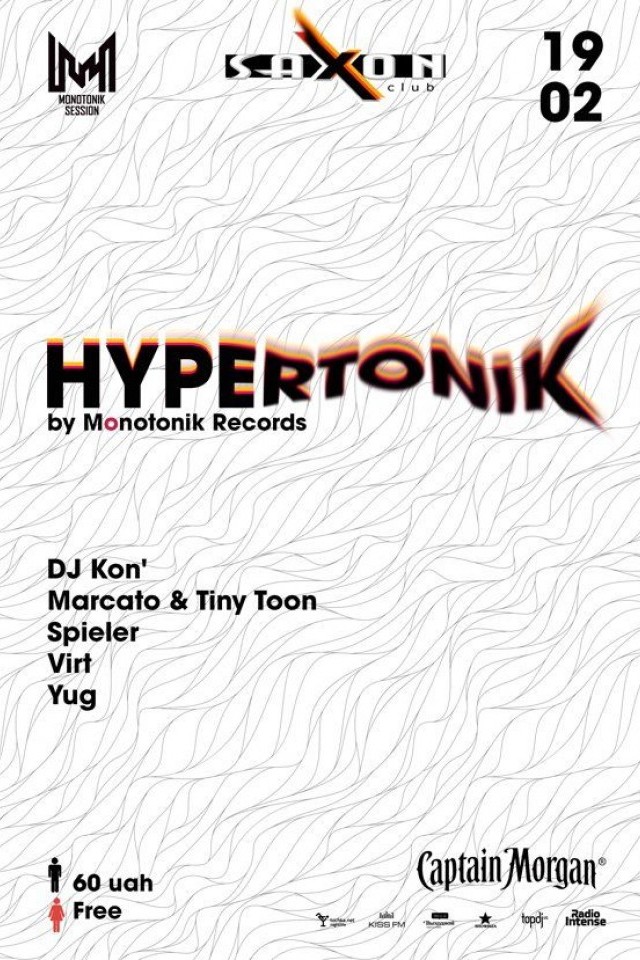 HYPERTONIK by Monotonik Records в Saxon Club