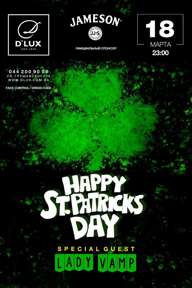 Happy St.Patricks Day в D*Lux