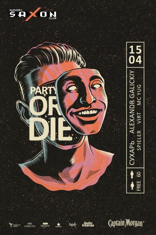 Party Or Die в Saxon