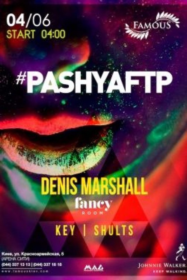PashyAFTP в клубе Famous