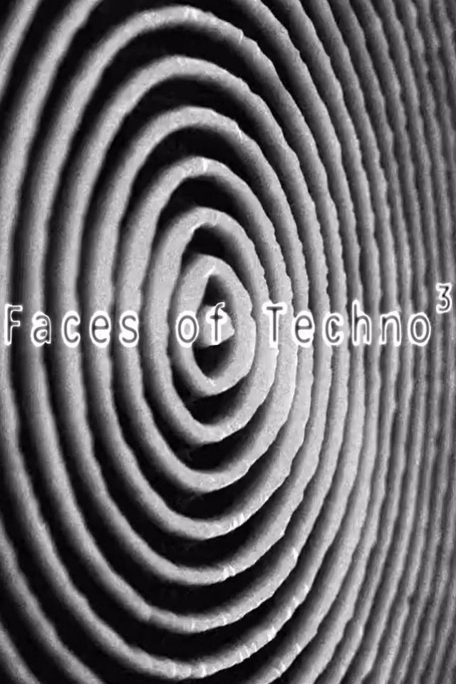 Грани Техно 3 / Faces of Techno 3