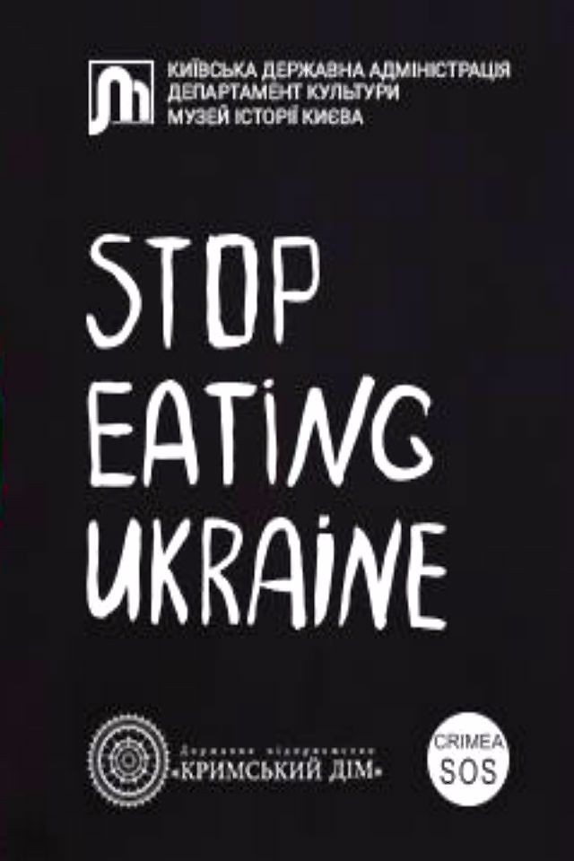 STOP eating Ukraine