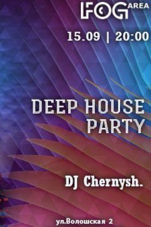 15 сентября в FOG Area DJ Chernysh 