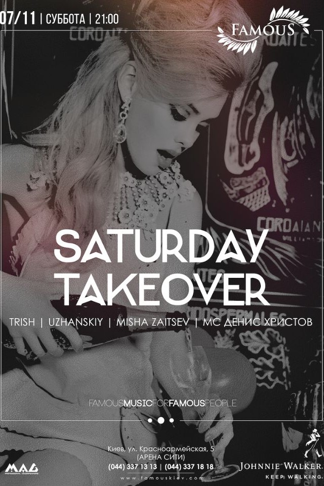 Saturday Takeover в Famous club