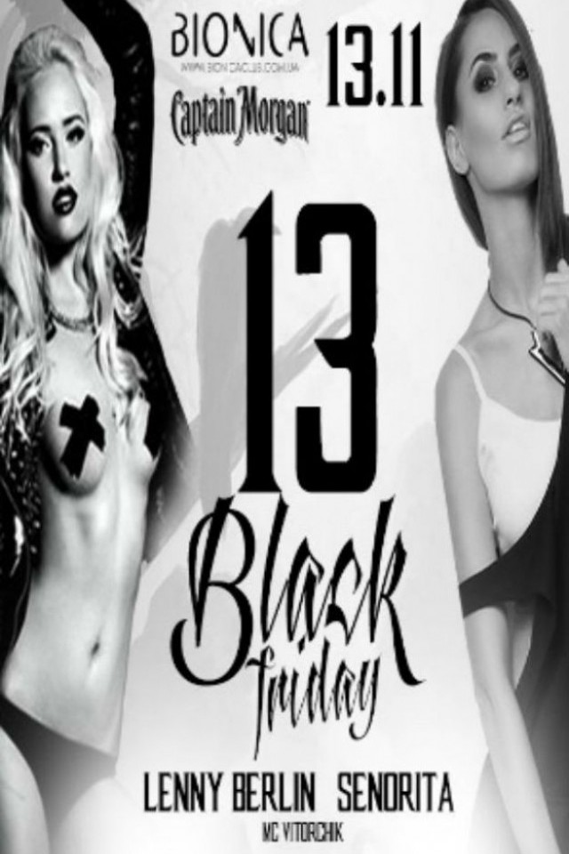 Friday 13 в клубе Bionica