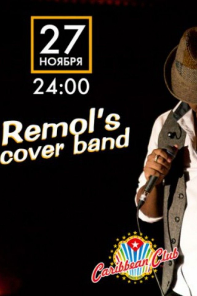 REMOL’S COVER BAND В CARIBBEAN