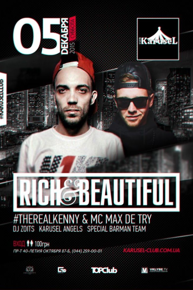 Rich & Beautiful в Karusel Club