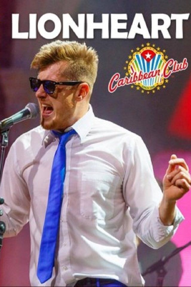 Lionheart в Caribbean Club