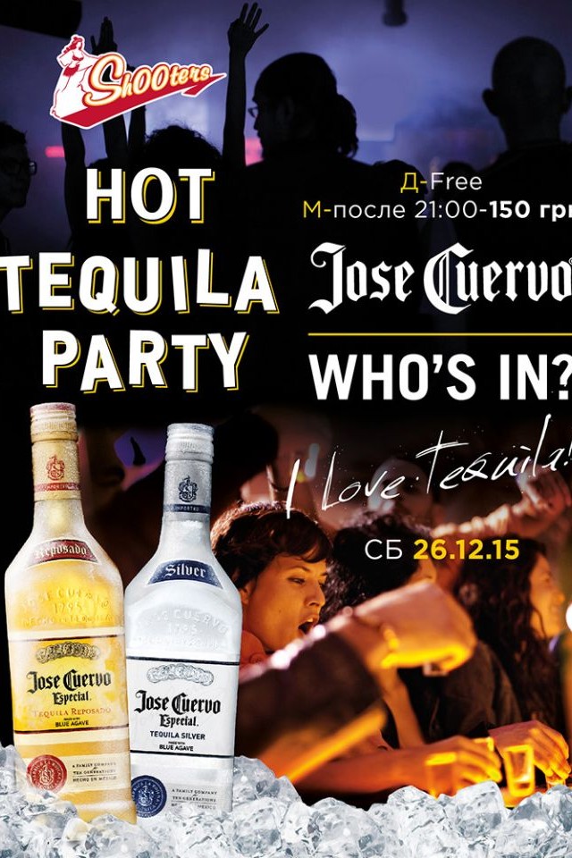 Hot Tequila Party в Shooters