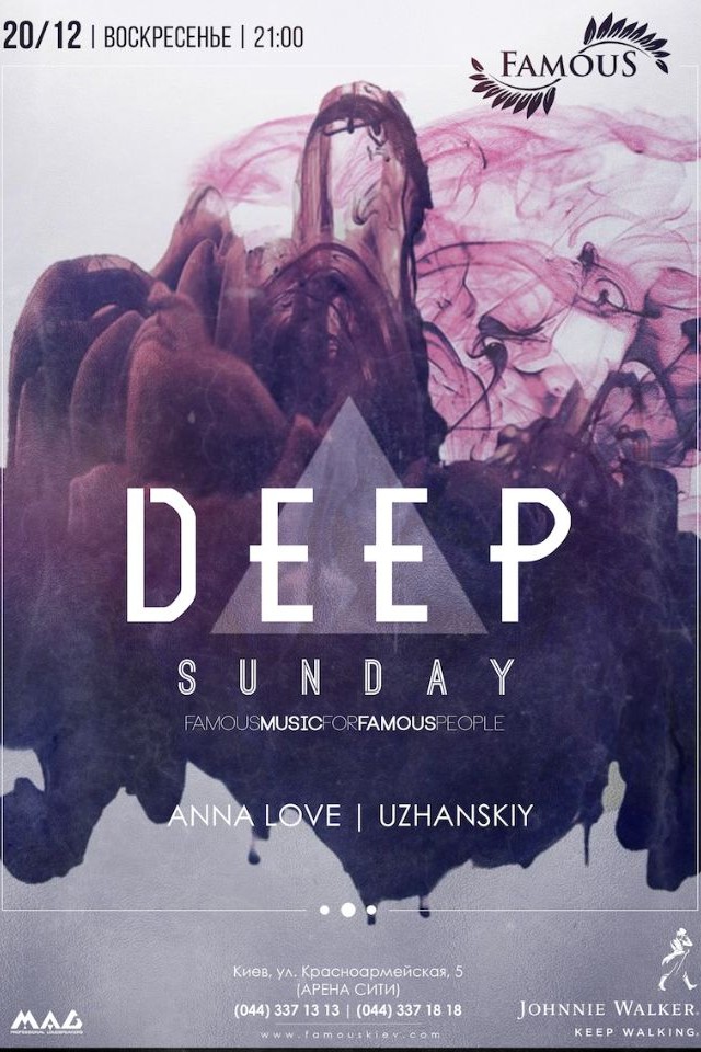 Deep Sunday в Famous Club