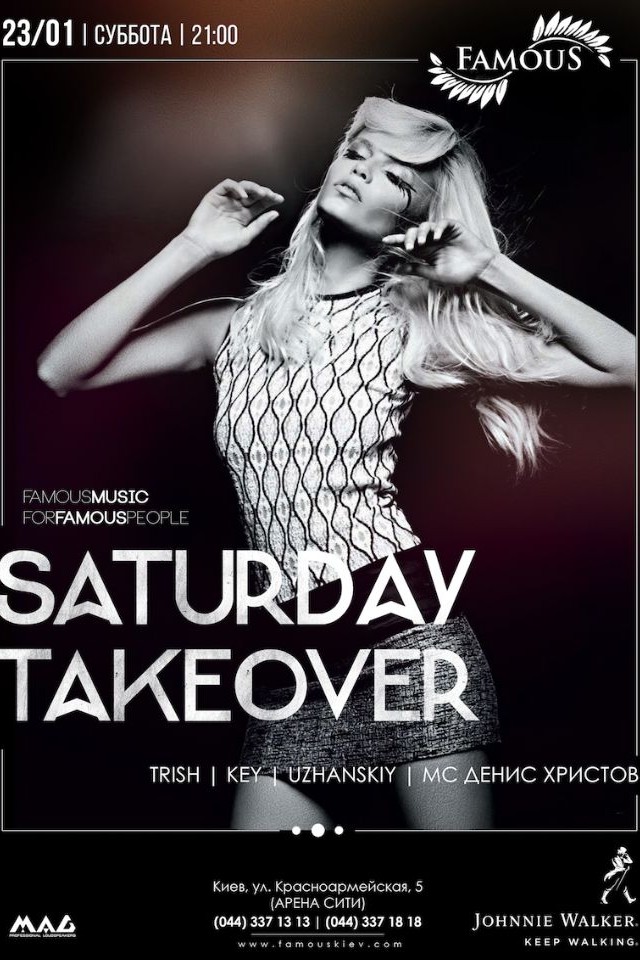Saturday Takeover в Famous