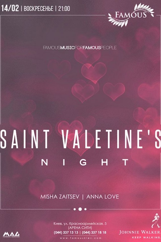 Saint Valentine's Night в Famous